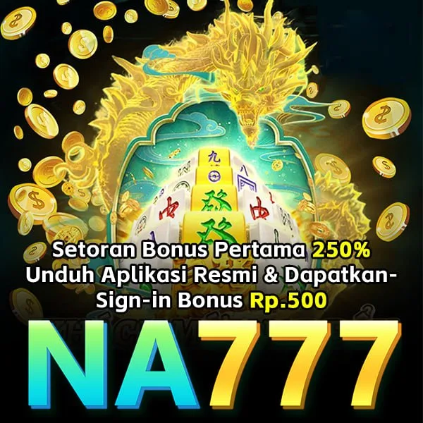 NA777 APK Download Versi Terbaru
